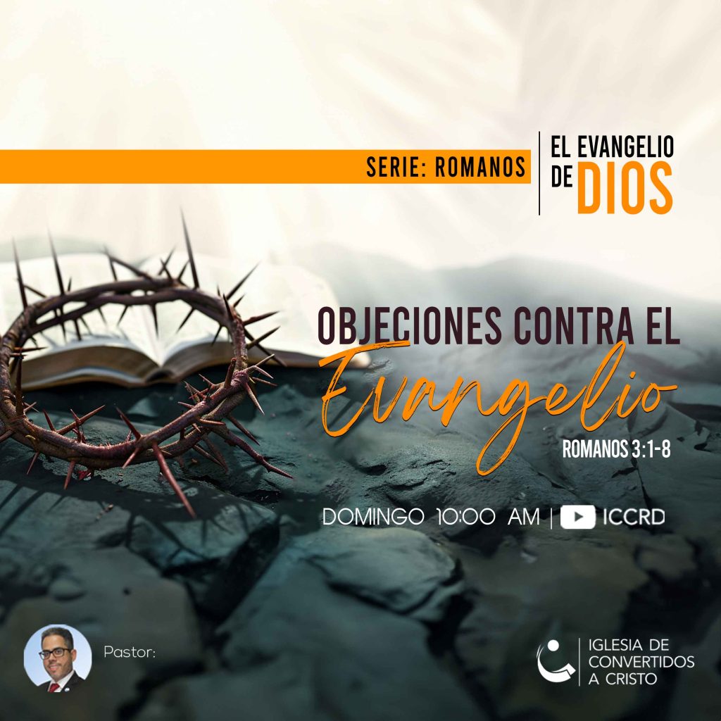 Objeciones contra el Evangelio