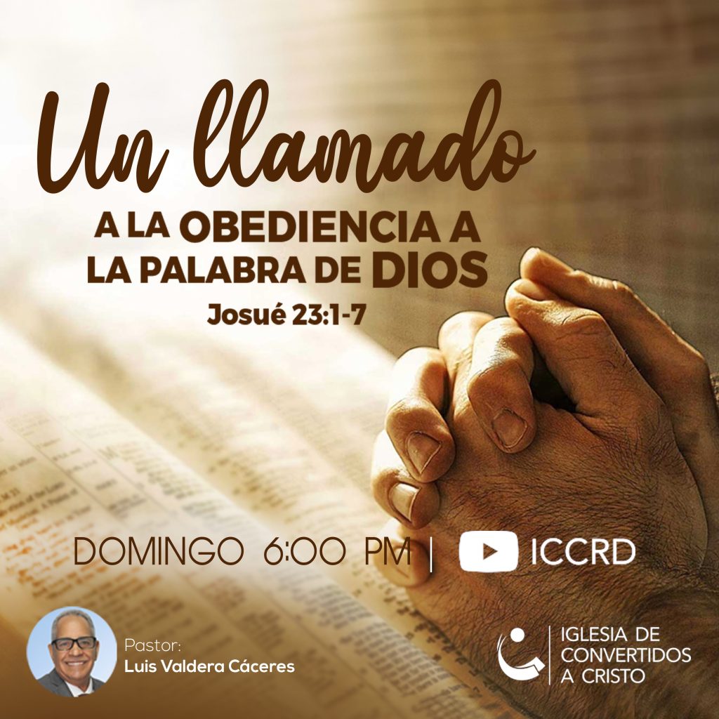 Un llamado a la obediencia a la palabra de Dios